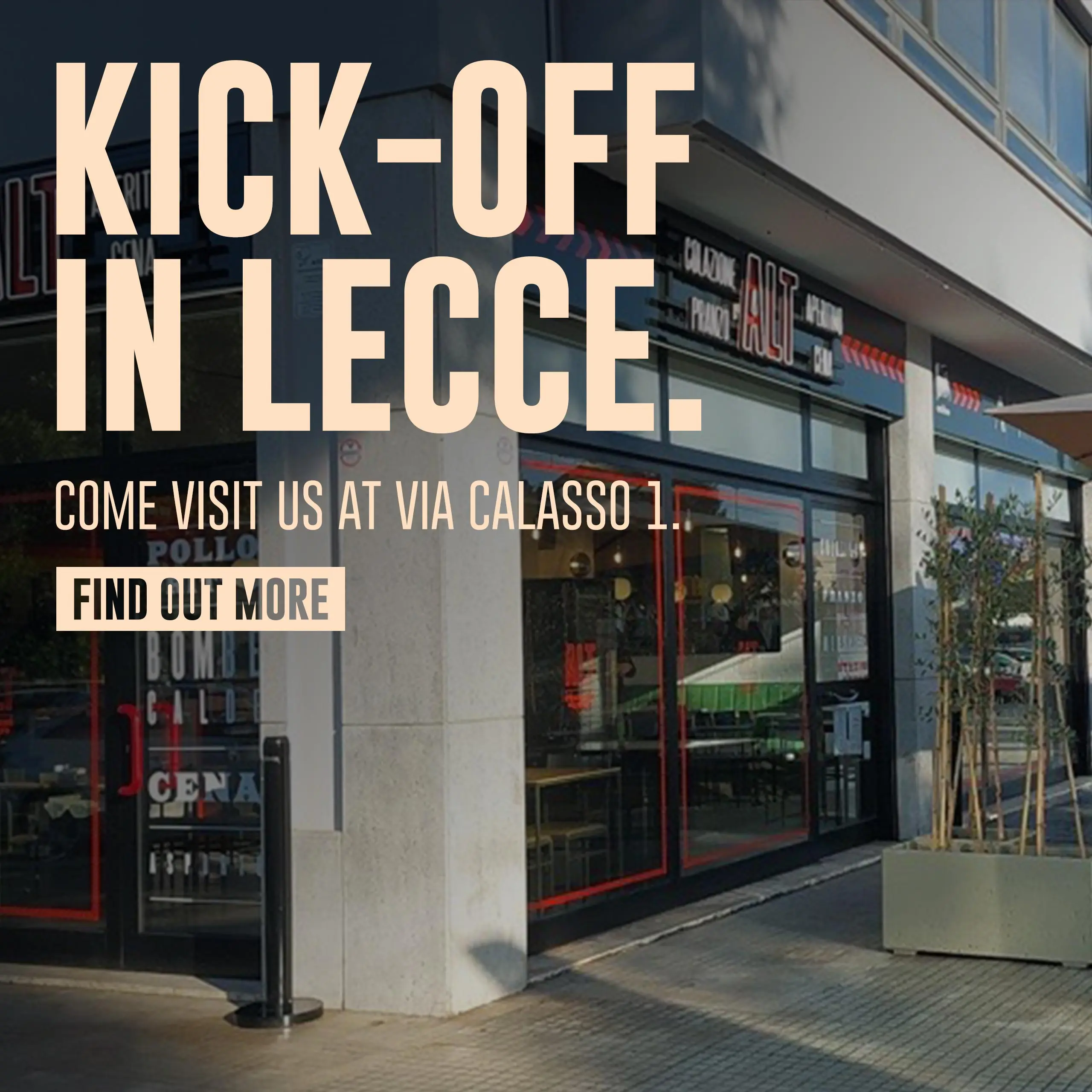 Kick-Off in Lecce. - Come visit us at Via Calasso 1. - Find out more