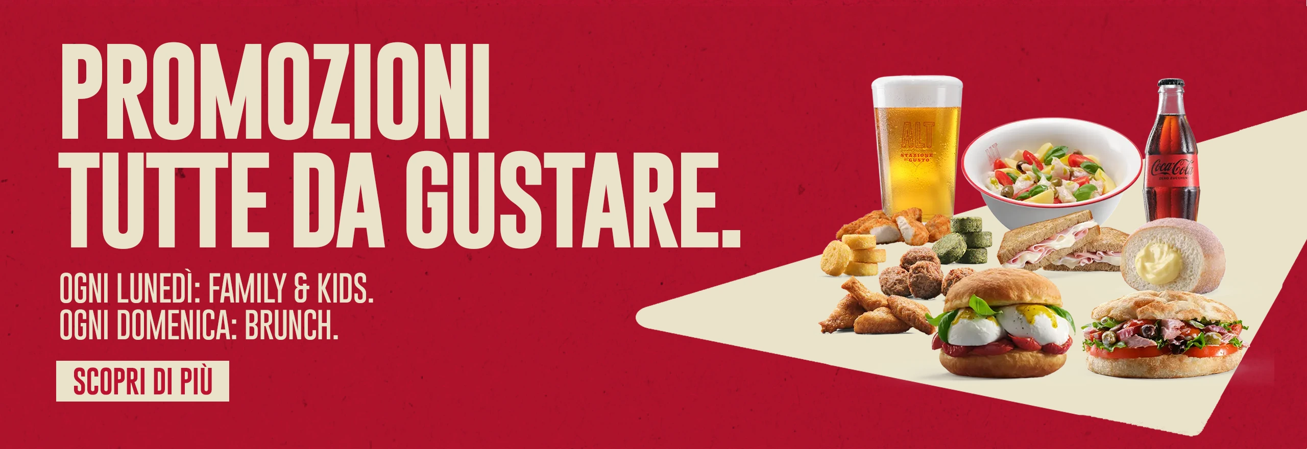 Promozioni tutte da gustare. - Ogni lunedì: Family & Kids. Ogni domenica: Brunch. - Scopri di più