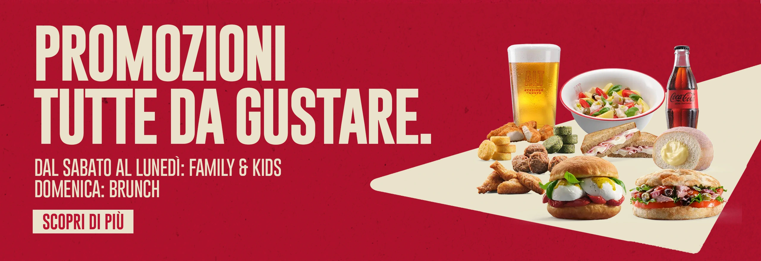 Promozioni tutte da gustare. - Ogni lunedì: Family & Kids. Ogni domenica: Brunch. - Scopri di più